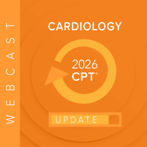 2026 Cardiology Reimbursement & Compliance Update