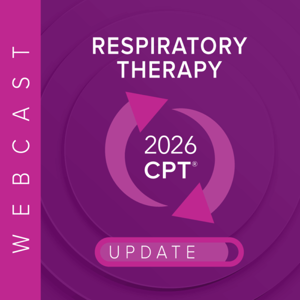 2026 Respiratory Therapy Reimbursement & Compliance Update