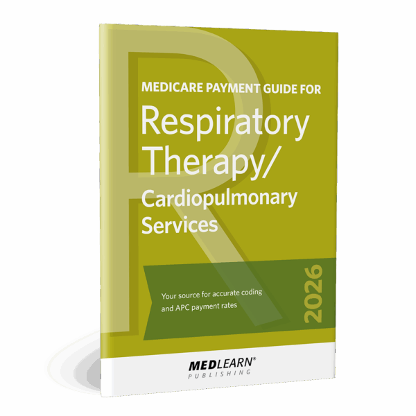 2026 Medicare Payment Guide for Respiratory Therapy/ Cardiopulmonary Services