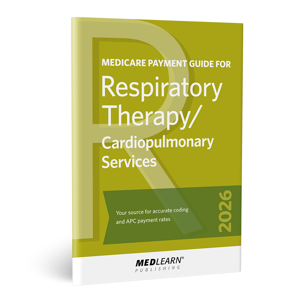 2026 Medicare Payment Guide for Respiratory Therapy/ Cardiopulmonary Services